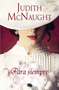 Title: Para siempre, Author: Judith McNaught