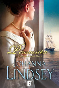 Title: Persuasión (Saga de los Malory 11), Author: Johanna Lindsey