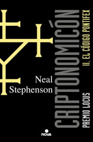 Title: El código Pontifex (Criptonomicón 2), Author: Neal Stephenson