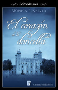 Title: Corazón de la doncella (Medieval 2), Author: Mónica Peñalver