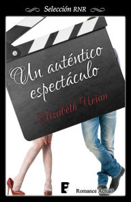 Title: Auténtico espectáculo, Author: Elizabeth Urian