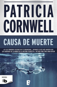 Title: Causa de muerte (Doctora Kay Scarpetta 7): Serie Kay Scarpetta, Author: Patricia Cornwell