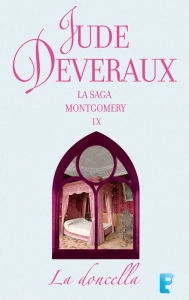 Title: La doncella (La saga Montgomery 1): LA SAGA MONTGOMERY I, Author: Jude Deveraux