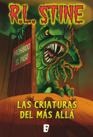 Title: Criaturas del más allá, Author: R. L. Stine