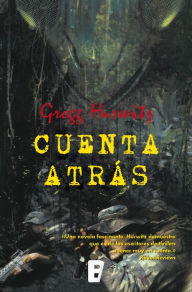 Title: Cuenta atrás (Minutes to Burn), Author: Gregg Hurwitz