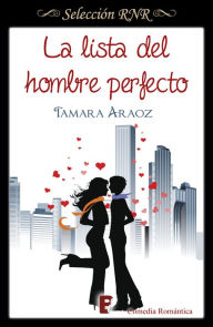 Title: La lista del hombre perfecto, Author: Lakata