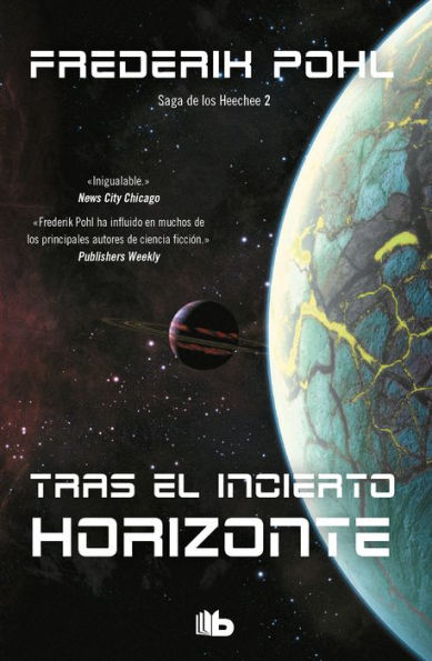 Tras el incierto horizonte (La Saga de los Heechee 2)