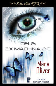 Title: Deus Ex Machina 2.0, Author: Mara Oliver