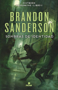 Title: Sombras de identidad (Nacidos de la bruma [Mistborn] 5): Mistborn 5. Nacidos de la Bruma, Author: Brandon Sanderson