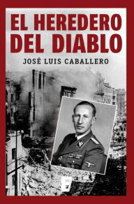 Title: El heredero del diablo, Author: José Luis Caballero