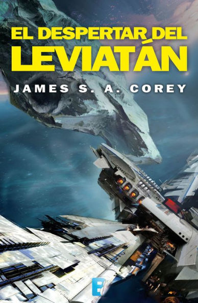 El despertar del Leviatán (The Expanse 1)