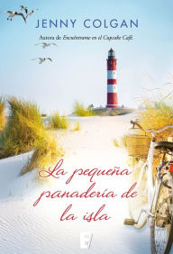 Title: La pequeña panadería de la isla (Little Beach Street Bakery), Author: Jenny Colgan