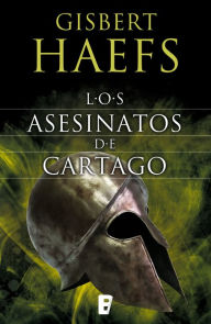 Title: Los asesinatos de Cartago, Author: Gisbert Haefs