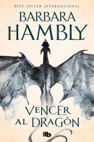 Title: Vencer al dragón, Author: Barbara Hambly