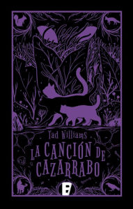 Title: La canción de Cazarrabo, Author: Tad Williams