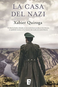 Title: La casa del nazi, Author: Xabier Quiroga