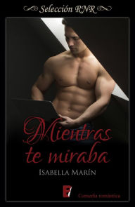 Title: Mientras te miraba, Author: Comparsa Los Hoyos