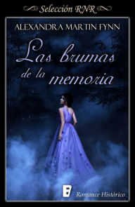 Title: Las brumas de la memoria (Los McLeod 3), Author: Alexandra Martin Fynn