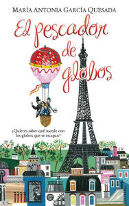 Title: El pescador de globos, Author: María Antonia García Quesada