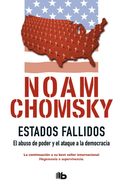 Estados Fallidos: El abuso de poder y ataque a la democracia