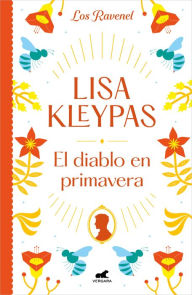 Title: El diablo en primavera (Los Ravenel 3): Ravenels 3, Author: Lisa Kleypas