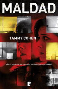 Title: Maldad, Author: Tammy Cohen