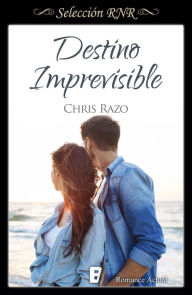 Title: Destino imprevisible, Author: Chris Razo