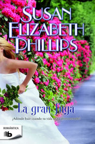 Title: La Gran fuga, Author: Susan Elizabeth Phillips