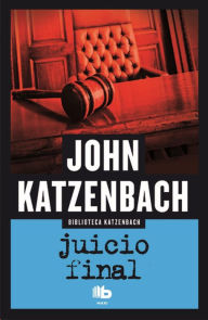 Title: Juicio Final, Author: John Katzenbach