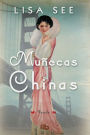 Muñecas chinas (China Dolls)