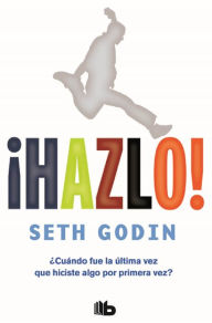 Title: Hazlo!, Author: Seth Godin