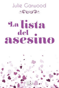 Title: La lista del asesino, Author: Julie Garwood