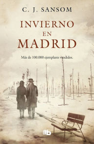 Title: Invierno en Madrid / Winter in Madrid, Author: C. J. Sansom