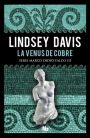 La Venus de cobre (Serie Marco Didio Falco 3)