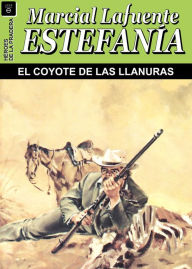 Title: El coyote de las llanuras, Author: Marcial Lafuente Estefanía