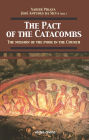 The Pact of the Catacombs / El Pacto de las Catacumbas: The mission of the poor in the Church