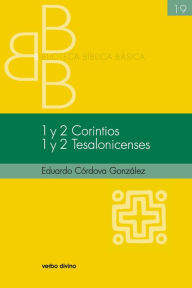 Title: 1 y 2 Corintios. 1 y 2 Tesalonicenses, Author: Eduardo Córdova González