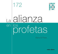 Title: La Alianza en los profetas: Cuaderno Bíblico 172, Author: Elena di Pede