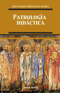 Title: Patrología didáctica, Author: José Alberto Hernández Ibáñez
