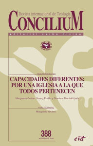 Title: Capacidades diferentes: por una Iglesia a la que todos pertenecen: Concilium 388, Author: Marcos Gruber Behal