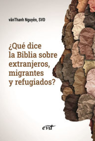 Title: ¿Qué dice la Biblia sobre extranjeros, migrantes y refugiados?, Author: vãnThanh Nguyen
