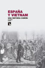 España y Vietnam: Una historia común
