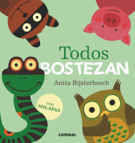 Title: Todos bostezan, Author: Anita Bijsterbosch