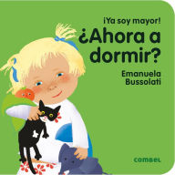 Title: ï¿½Ahora a dormir?, Author: Emanuela Bussolati