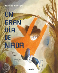 Title: Un gran dï¿½a de nada, Author: Beatrice Alemagna