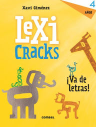 Title: Lexicracks 4 aï¿½os, Author: Xavi Gimïnez