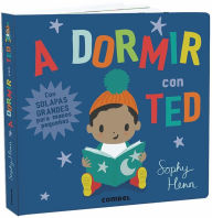 Title: A dormir con Ted, Author: Sophy Henn