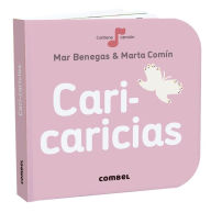 Title: Cari-caricias, Author: Mar Benegas