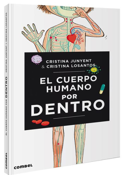 El cuerpo humano por dentro