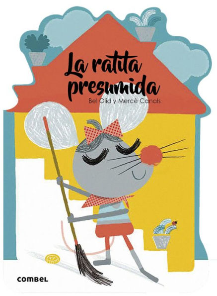 La ratita presumida